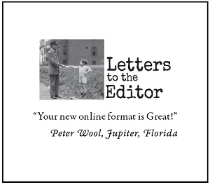 image of of letter to the editor from Peter Wool. You're new online format is great.